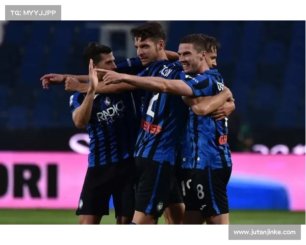 意甲焦点之战：亚特兰大主场迎战那波利激战一触即发